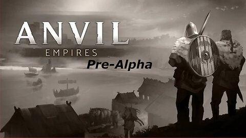 Anvil Empire (Pre-Alpha)