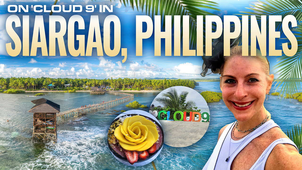 Siargao’s 🇵🇭 Cloud 9 | LITERALLY on 'Cloud 9' in Paradise 🏝️| Philippines 🇵🇭