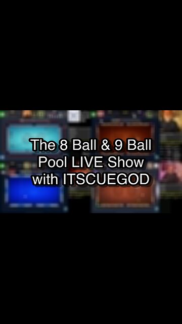 The 8 Ball & 9 Ball Pool LIVE Show with ITSCUEGOD
