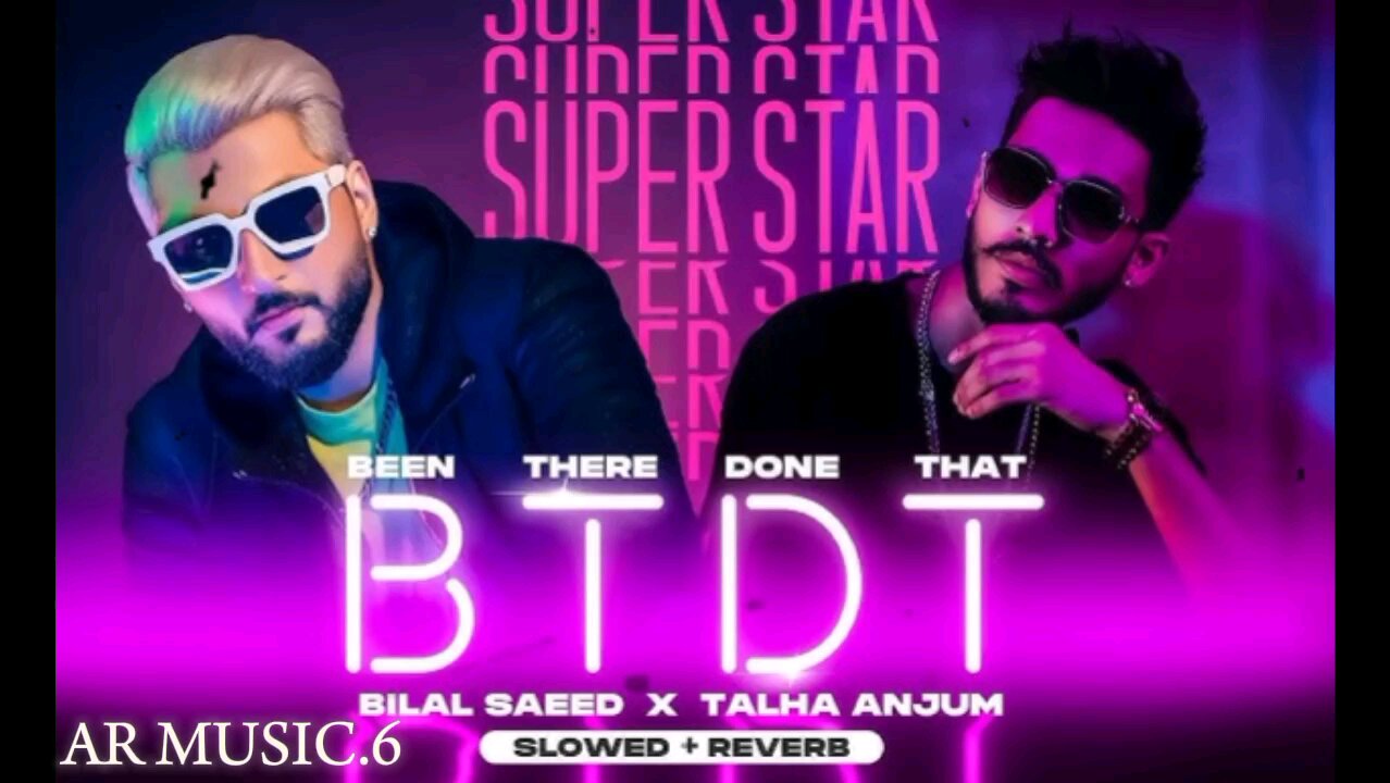 BTDT (Been There Done That) - Official Visualizer | Bilal Saeed, Talha Anjum | #punjabisong