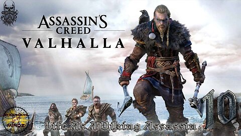 Assassins Creed: Valhalla. Life As A Viking Assassin. Episode 10