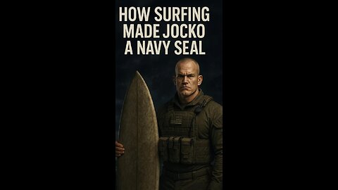How Surfing Made Jocko a Navy SEAL | The Unexpected Link Between Surf and War