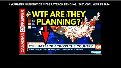 "2024 Nationwide Cyberattack and Civil War Alert Issued"