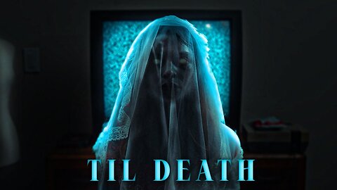 Till Death | Psychological Supernatural Horror Short