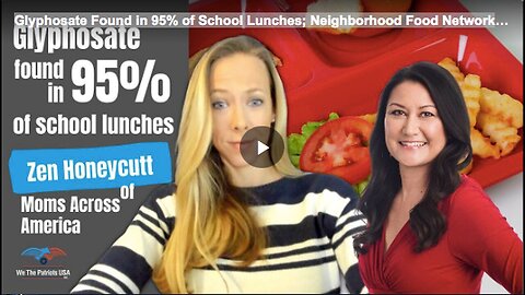 "Glyphosate Detected in 95% of Lunches in Schools Across Neighborhood Food Network"