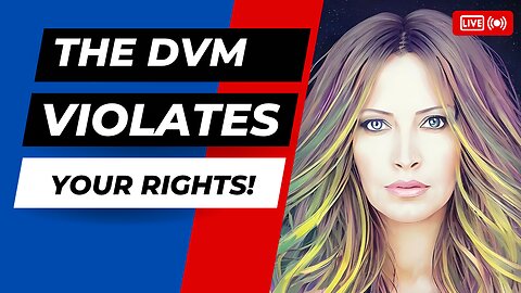 DMV Violates Your Rights