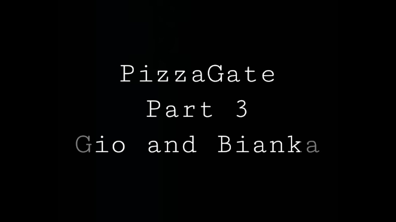 Pizzagate Pt 3 - Gio & Bianka