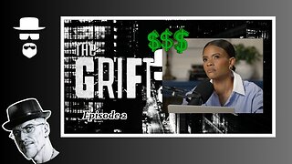"THE GRIFT" EPISODE 2...ERIKA STRIKES BACK & CANDY DON'T LIKE IT...
