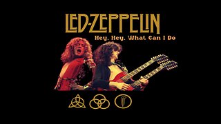 Led Zeppelin - Hey, Hey What Can I Do