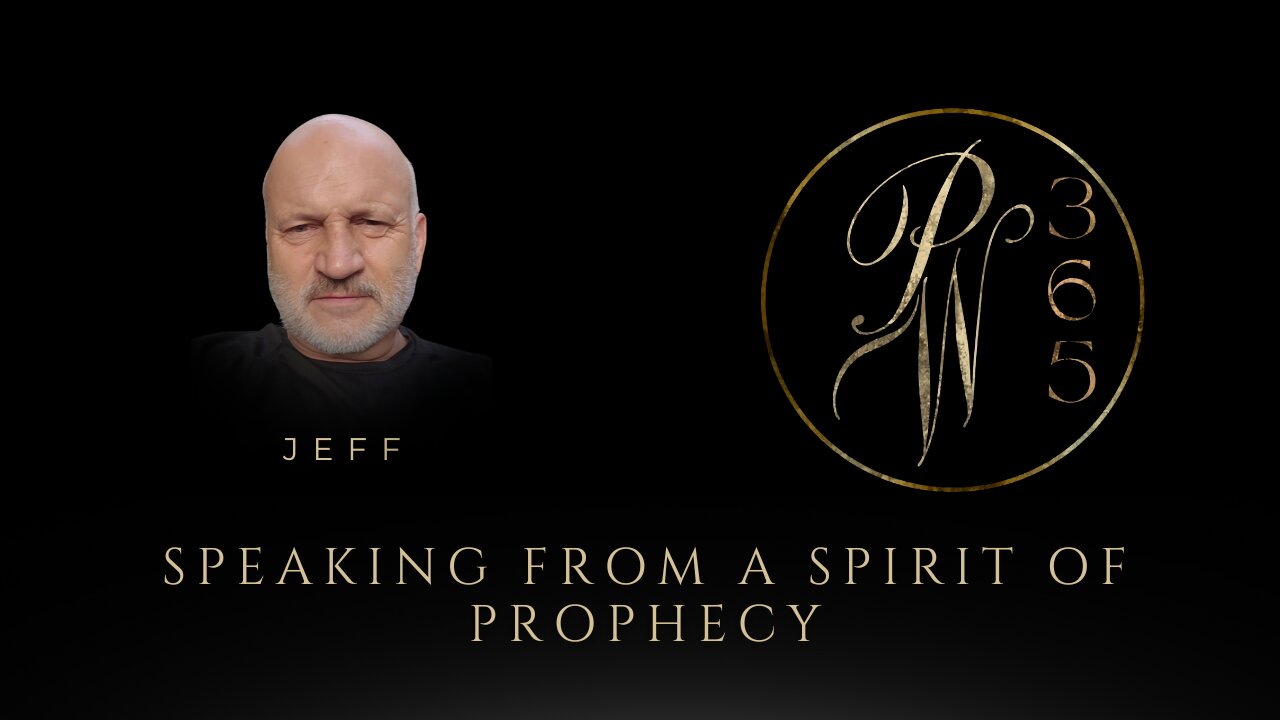 Speaking From A Spirit Of Prophecy
