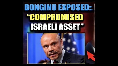 Israel Order ‘Compromised’ Dan Bongino to Eradicate Online ‘Conspiracy Theories’