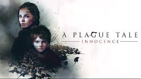 A Plague Tale Innocence Part 1