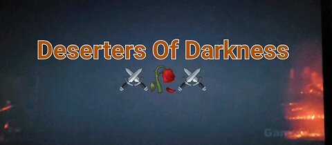 Deserters Of Darkness