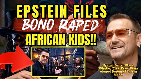 The Awake Nation 02.03.2026 Epstein Files: BONO Raped African Kids