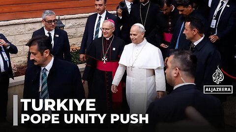 Pope Leo XIV in Turkiye: Christian leaders pledge to set common Easter date