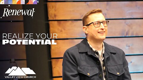 Renewal - Realize Your Potential