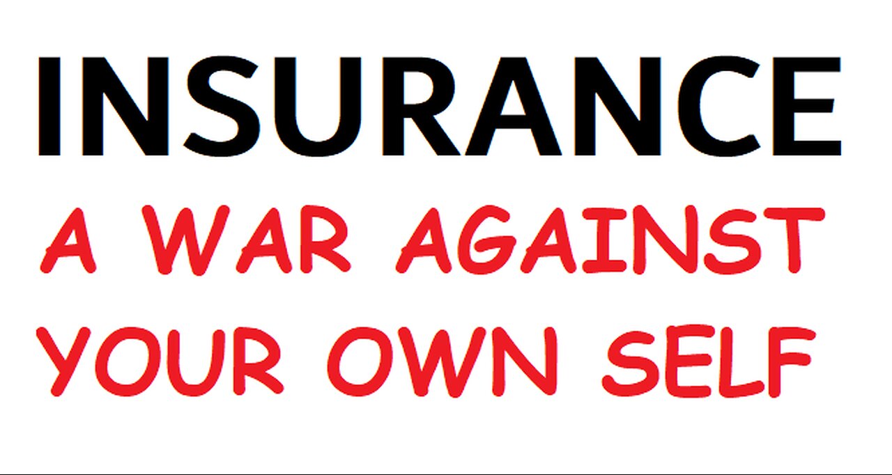 Insurance Deceit "A War against your Own Self" By The People of The Qur'an