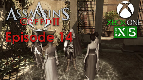 Assassin's Creed 2 Xbox One/Series X Gameplay Episode 14 - Fitting In