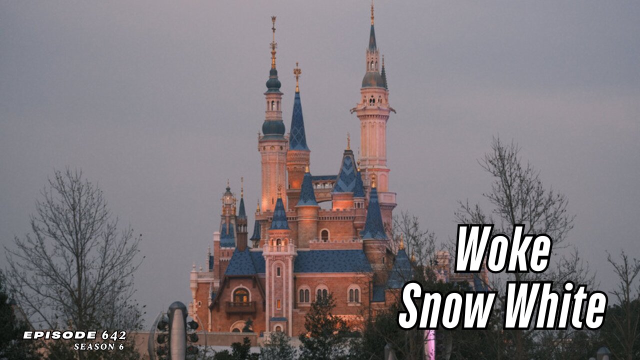 "WOKE SNOW WHITE"