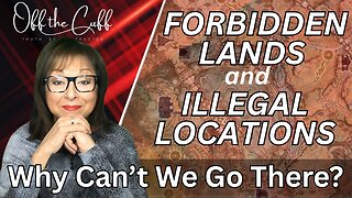 What Are They Hiding? Restricted Zones, Hidden Lands & Global Secrets
