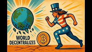 AMERICA IS RUNNING TO BITCOIN AS THE WORLD DECENTRALIZES