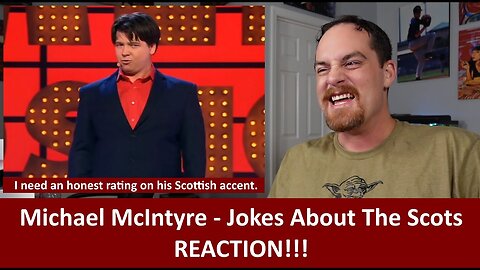 American Reacts to Michael McIntyre - Best Jokes About The Scots REACTION