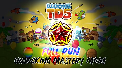 BTD 5 - Mastery Mode Full Run (INSANE!)