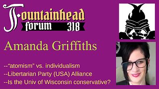 FF-318: Amanda Griffiths on LP Alliance, individualism, movements, and atomism