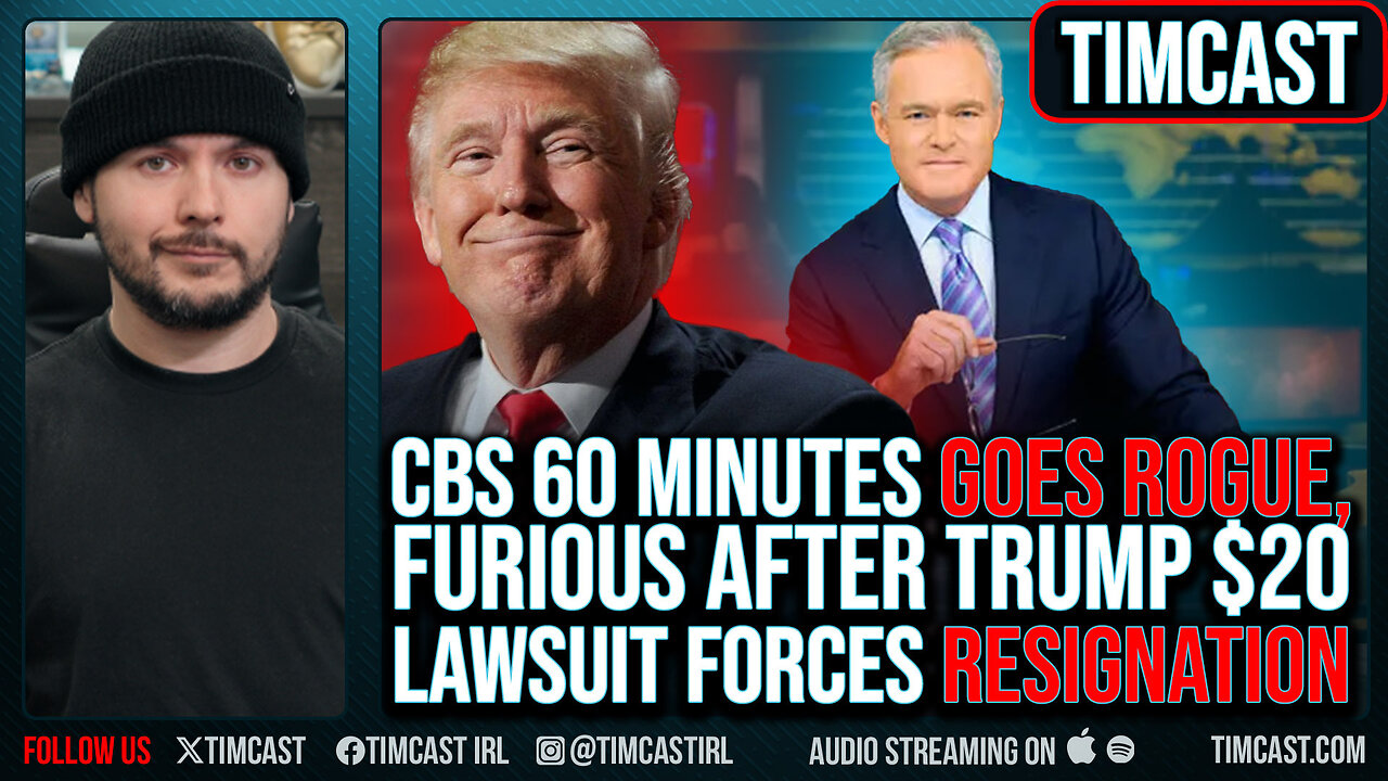 CBS 60 Minutes GOES ROGUE, FURIOUS After Trump $20B Lawsuit Forces RESIGNATION