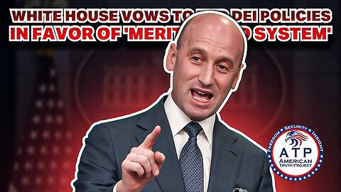 WHITE HOUSE VOWS TO END DEI POLICIES IN FAVOR OF 'MERIT-BASED SYSTEM'