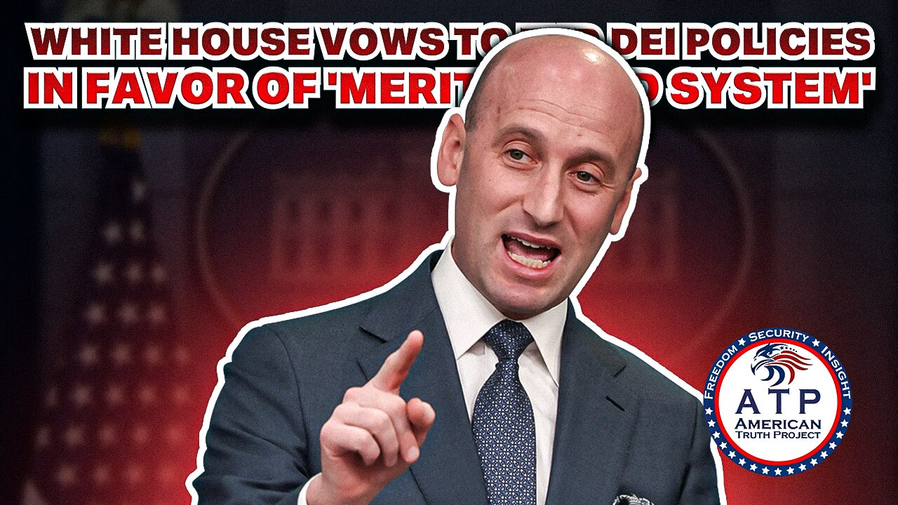 WHITE HOUSE VOWS TO END DEI POLICIES IN FAVOR OF 'MERIT-BASED SYSTEM'