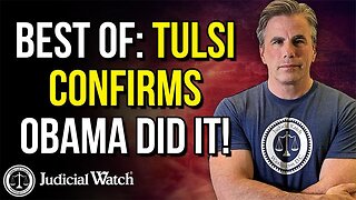 Best Of: Tulsi Confirms Obama Did It!