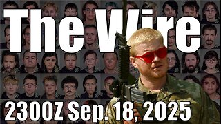 The Wire - September 18, 2025