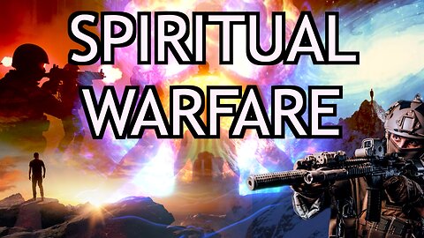 Spiritual Battles | Astral Warfare