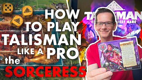 HOW to PLAY Talisman Like a PRO | the SORCERESS
