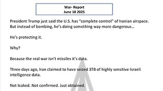WAR REPORT - JUNE 18 2025 - WILL IRAN RELEASE THE EPSTEIN FILES?