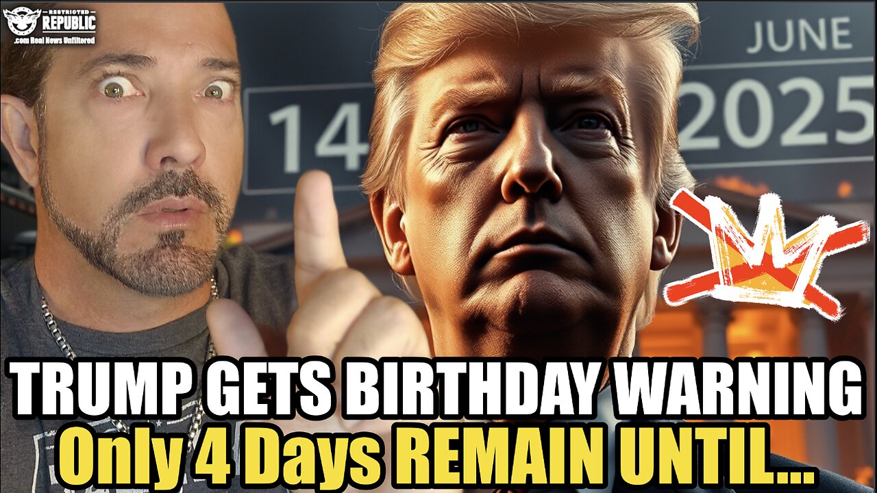 "No More KINGS!" Trump Gets Birthday Warning! Only 4 More Days Remain Until...