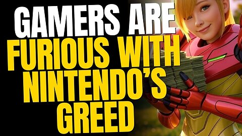 Nintendo’s Greedy Price Hike — Gamers Are Furious