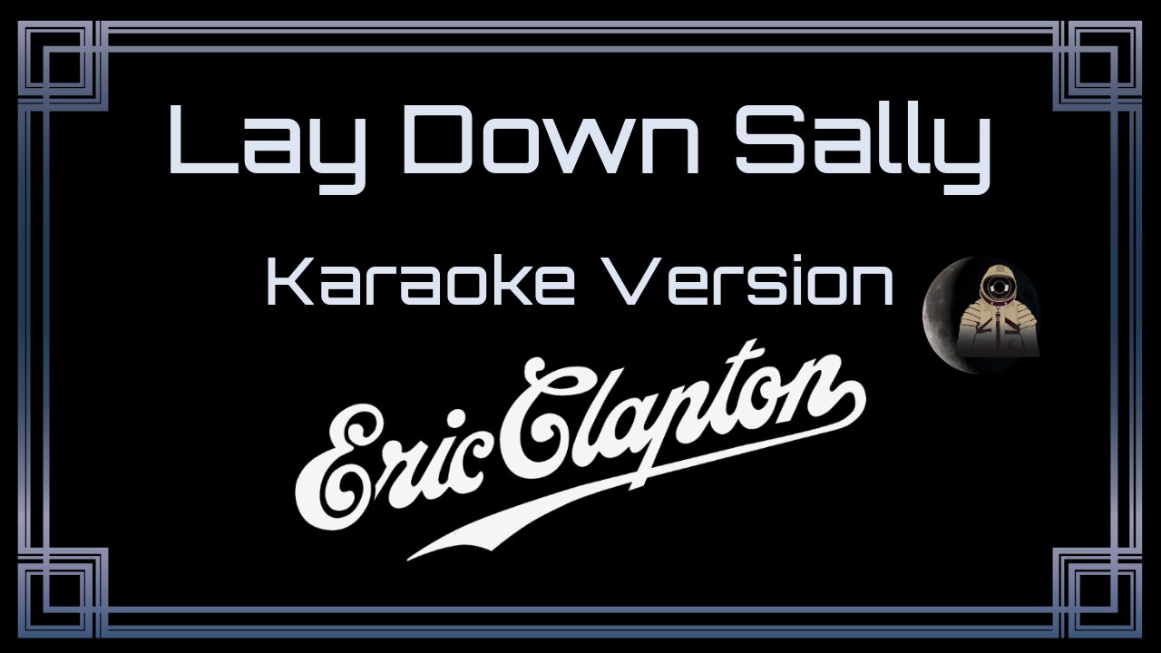 Eric Clapton - Lay Down Sally (CC)