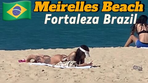 🇧🇷 Meirelles Beach | Fortaleza | Brazil — #3