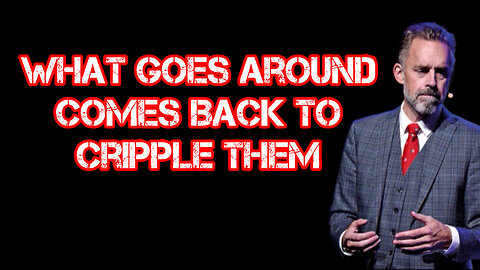 What GOES around COMES around to CRIPPLE them