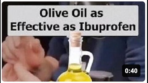 Olive Oil More Effective and Healthier as The Toxic Ibuprofen