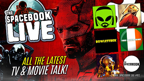 WHAT THE DAREDEVIL WENT WRONG? The Spacebook LIVE #113