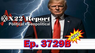 X22 Report Episode #3729B - [DS]/Obama Set The Narrative For A Civil War, Shot Heard Around The World