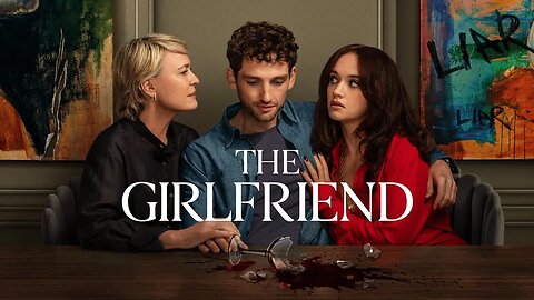 The Girlfriend 2025