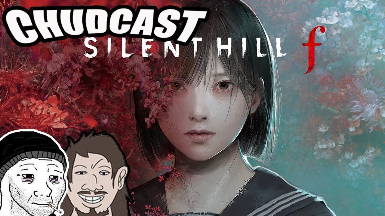 CHUDCAST #33: Silent Hill f Gameplay, Switch Price Hike