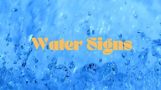 Water Signs between-leo season