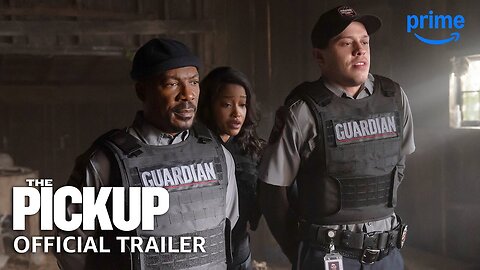 The Pickup - Official Trailer (2025) Eddie Murphy, Pete Davidson, Keke Palmer | Prime Video