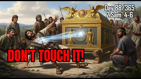 Day 88/365 - David Anointed King | Uzzah Killed By Touching Ark Of The Covenant #bible #2samuel