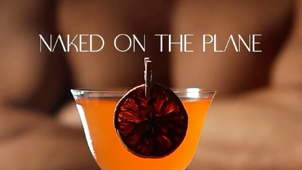 COCKTAIL NAKED ON THE PLANE